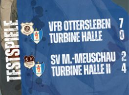 Testspielergebnisse der 1. und 2.Mannschaft